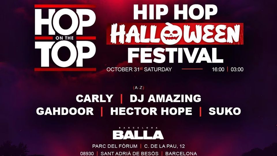 Hop on The Top Open Air Halloween [Balla Barcelona Festival]