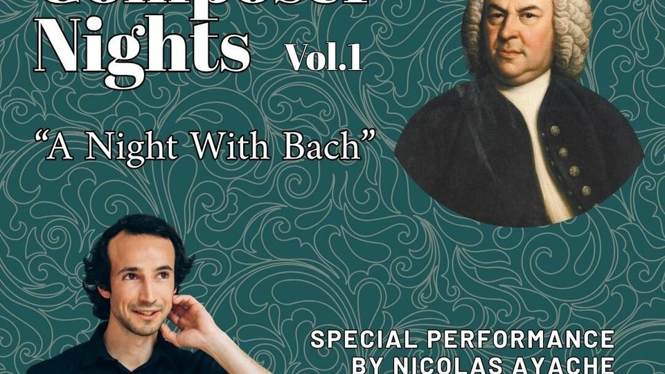 Composer Night, Vol. I: A Night with Bach