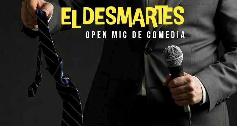 El DESmartes - open mic de comedia