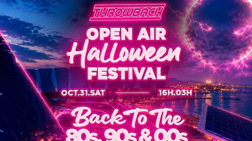 THROWBACK FESTIVAL - Back to 80s, 90s & 00s at Parc del Forum