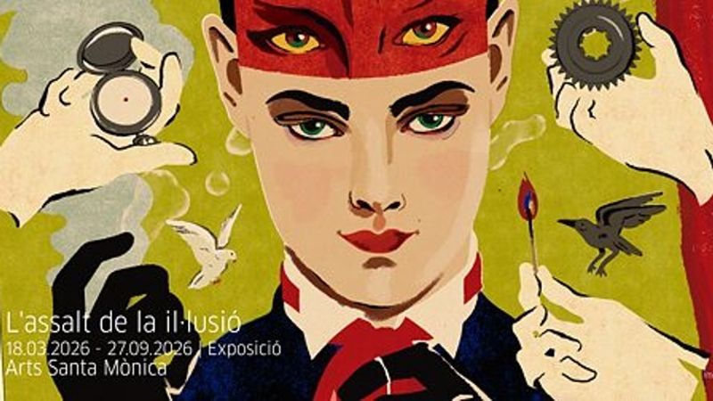 Exposició 'L'assalt de la il·lusió'