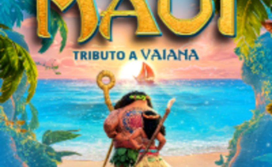 Aventuras con Maui - Tributo a Vaiana
