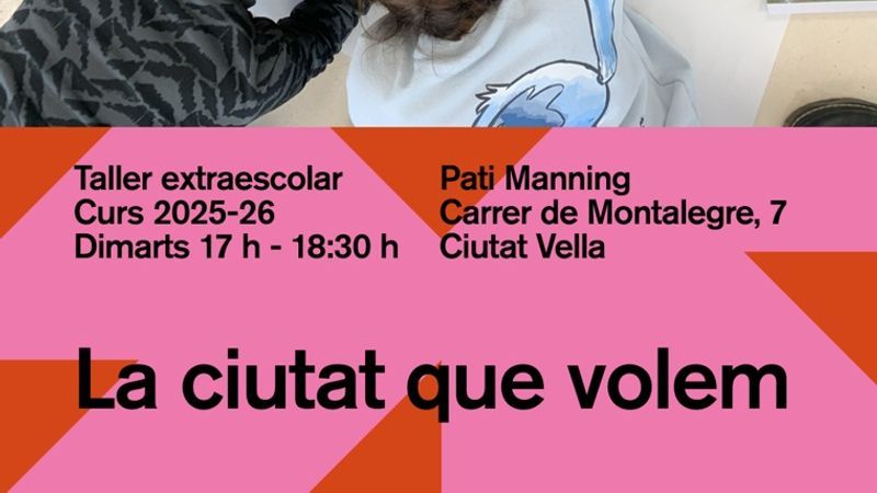 Taller infantil 'La ciutat que volem'