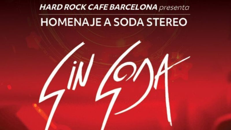 SIN SODA (Homenaje a Soda Stereo) - LUZ DE GAS, BARCELONA