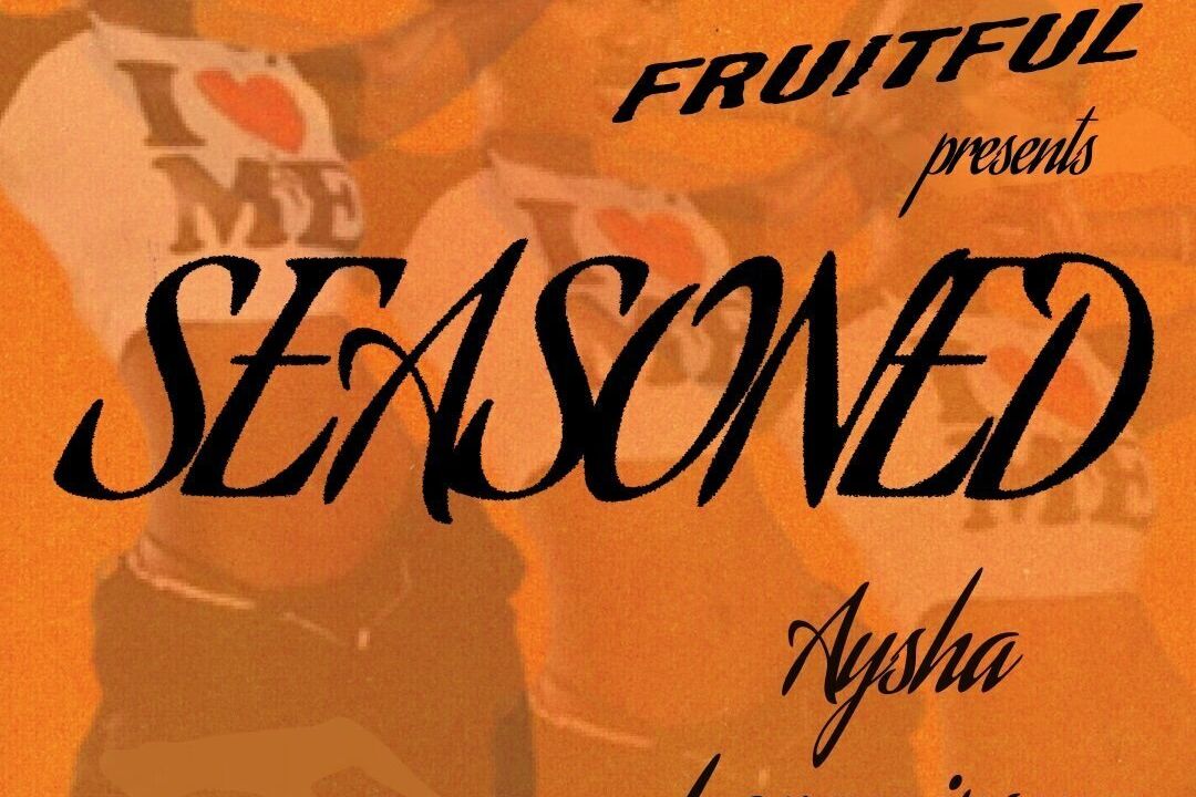 Fruitful Presents: Seasoned Ii – A Queer Throwback Party