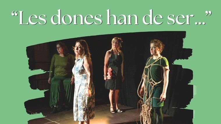 Las mujeres han de ser…