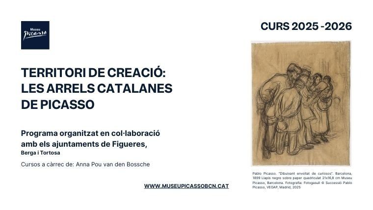 Curs "Territori de creació: les arrels catalanes de Picasso"