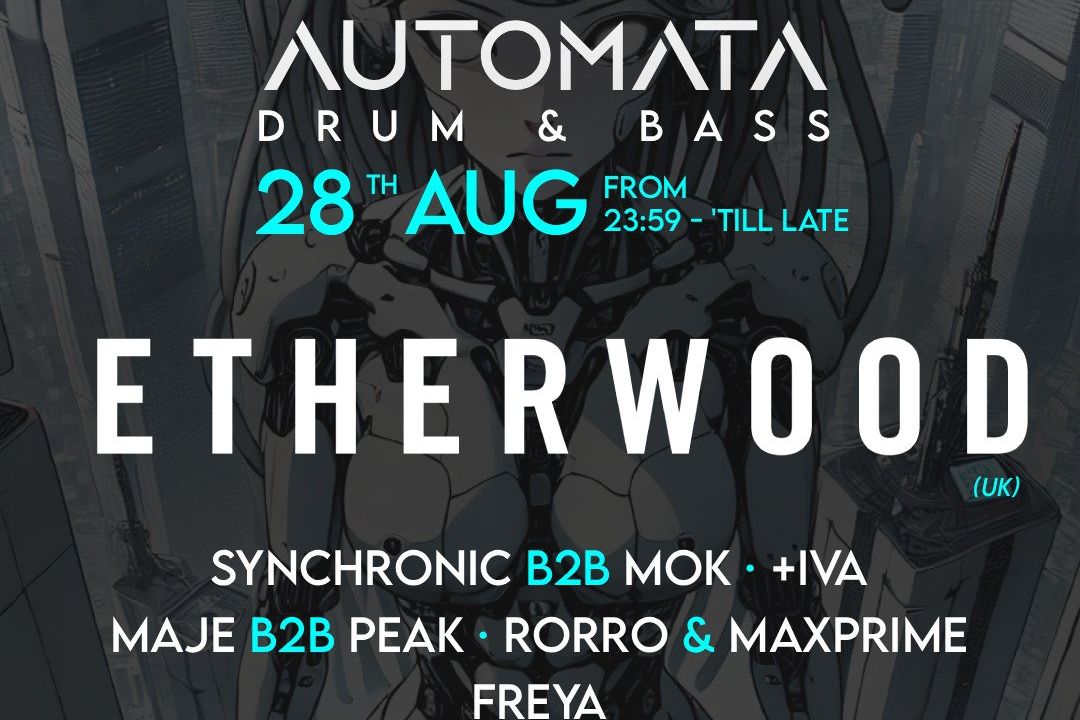 Automata Drum & Bass 28AUG - ETHERWOOD @ Detroit Club Barcelona