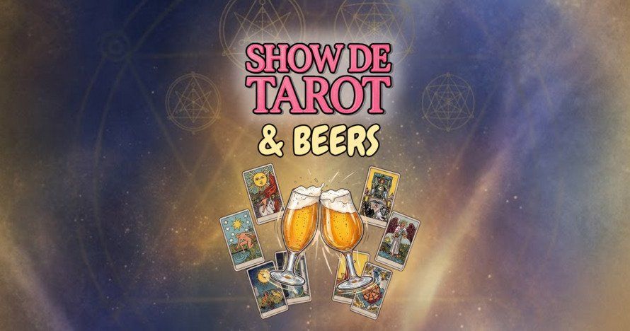 Show de Tarot & Beers