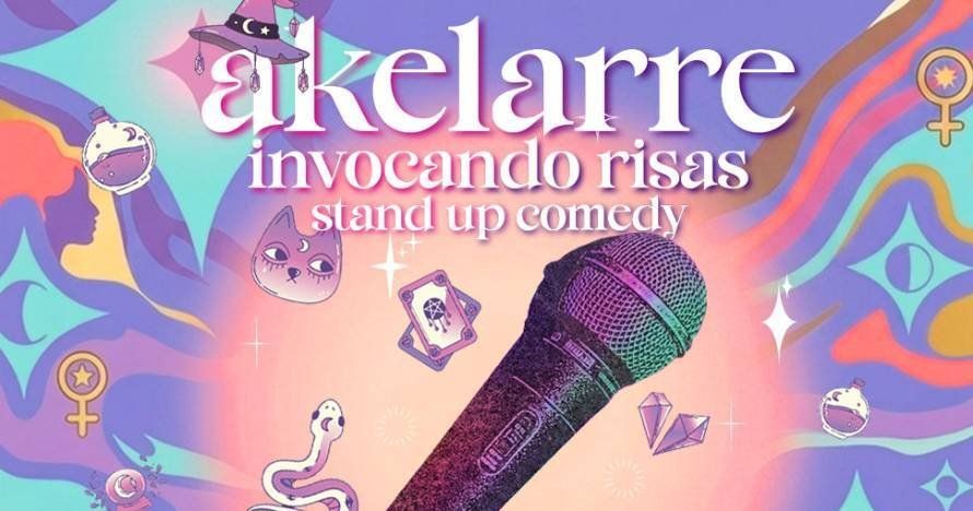 Akelarre - Stand Up Comedy