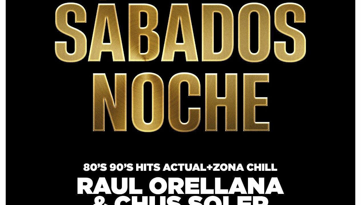 Sábados Noche Q Sants 80 & 90 + Hits Actual