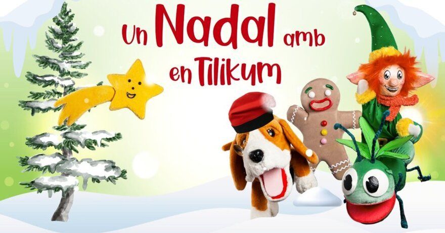Un Nadal amb en Tilikum - Titelles per a tota la família!