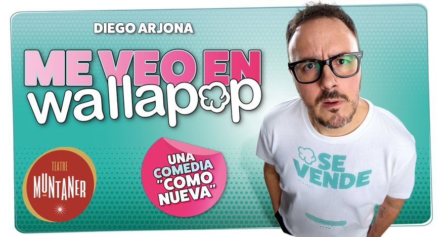 Diego Arjona - Me Veo En Wallapop en Barcelona