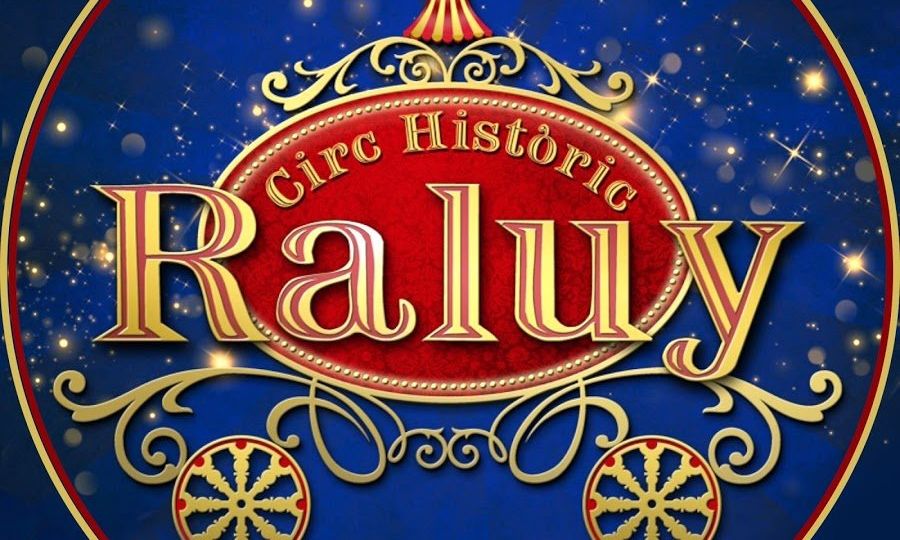 Circo histórico Raluy - Granollers 2026