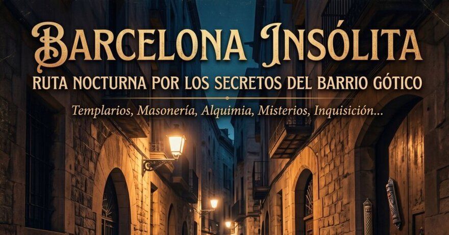 Barcelona insólita y secreta: la ruta maestra del misterio