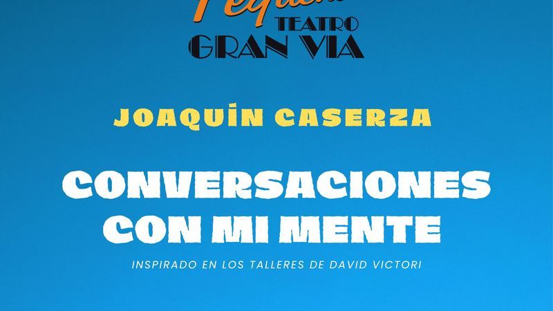 Joaquín Caserza - Conversaciones con mi mente