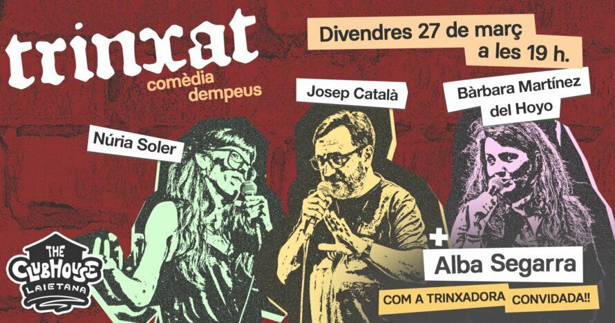 Trinxat: Comèdia Dempeus