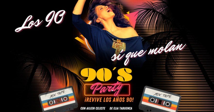 ¡Los 90 sí que molan!