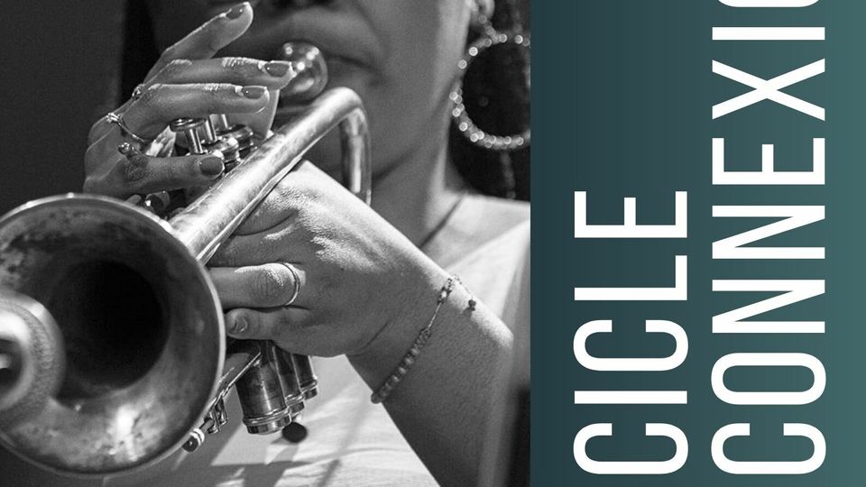 CICLE CONNEXIONS: ESTEFANE SANTOS (Miles Davis 100 anys)