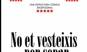 No et vesteixis per sopar