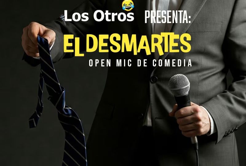 El DESmartes - open mic de comedia