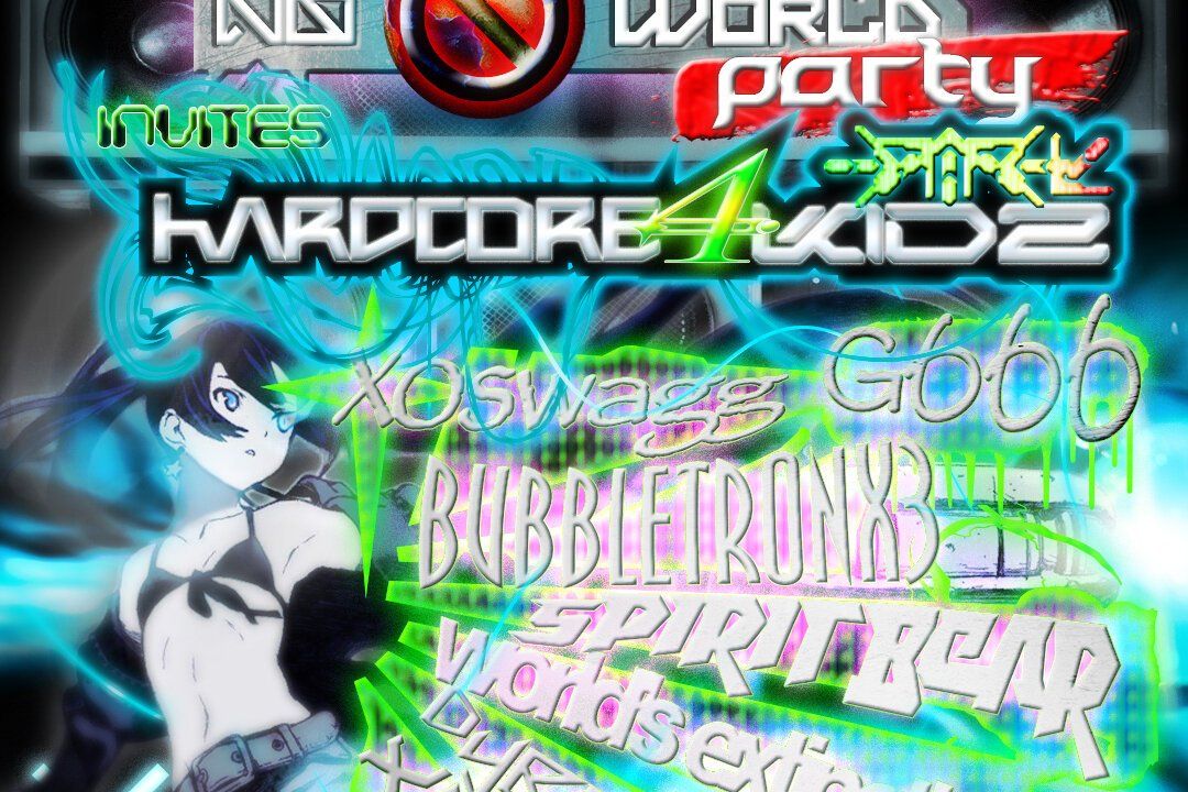 NoWorldParty X Hardcore4Kidz