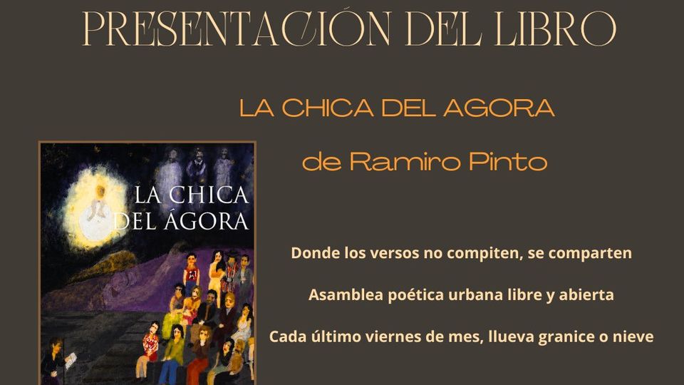 Presentación del libro La chica del ágora, de Ramiro Pinto