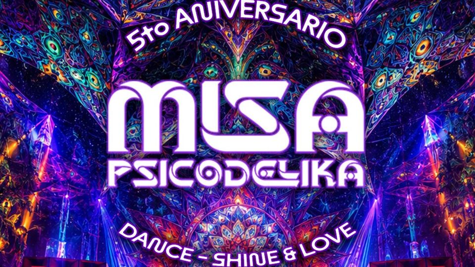 5to Aniversario Misa Psicodelika - Sala Dresden - Viernes 04 de diciembre